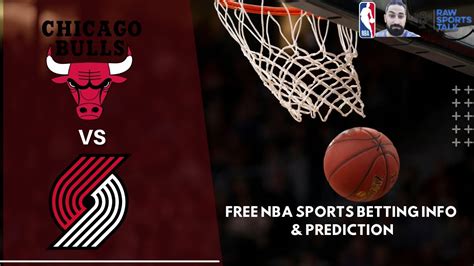 Chicago Bulls vs. Portland Trail Blazers odds, tips and betting .
